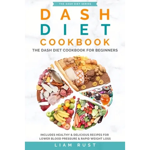 Dash Diet Cookbook - Paperback