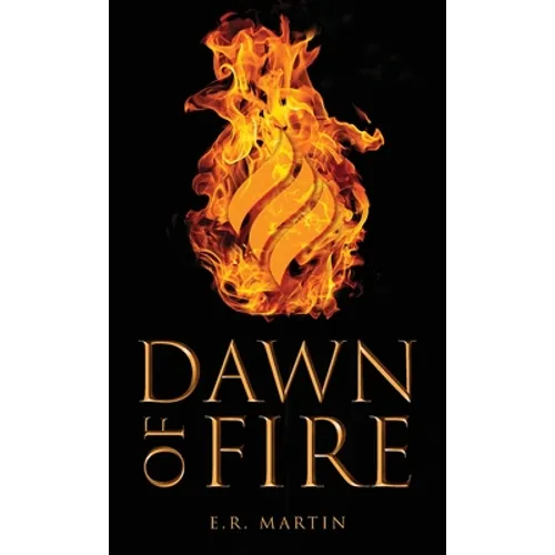 Dawn of Fire - Hardcover