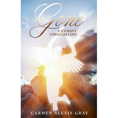 Gone: A Journey Through Loss - Paperback
