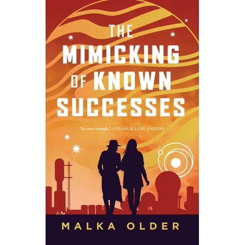 The Mimicking of Known Successes - Hardcover