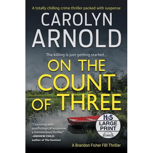 On the Count of Three: A totally chilling crime thriller packed with suspense - Paperback