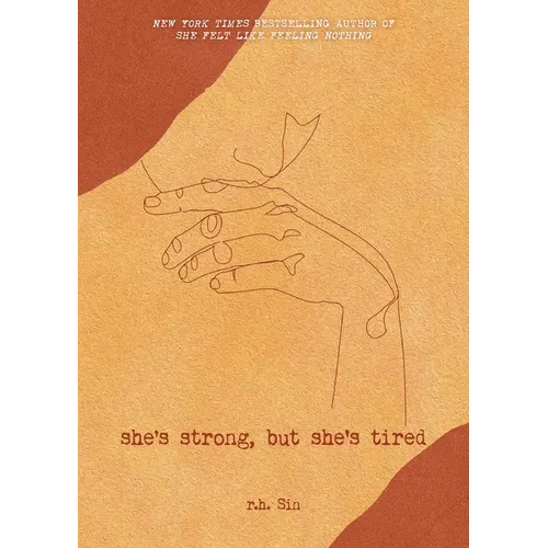 She's Strong, But She's Tired: Volume 3 - Paperback