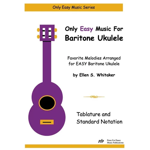 Only Easy Music for Baritone Ukulele - Paperback
