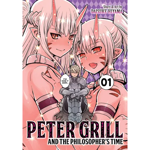 Peter Grill and the Philosopher's Time Vol. 1 - Paperback