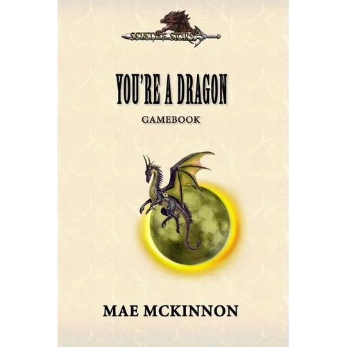 You're a dragon: A gamebook - Paperback