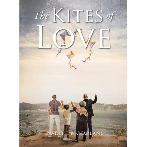 The Kites of Love - Paperback