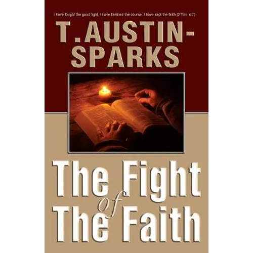 The Fight of The Faith - Paperback