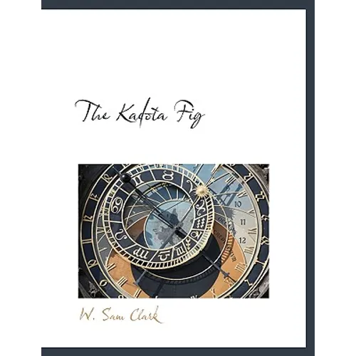 The Kadota Fig - Paperback