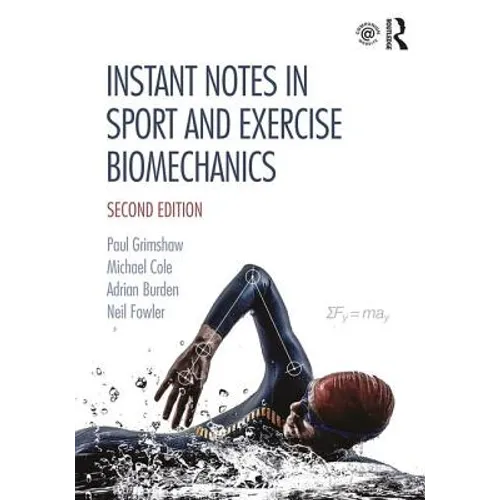 Instant Notes in Sport and Exercise Biomechanics - Paperback