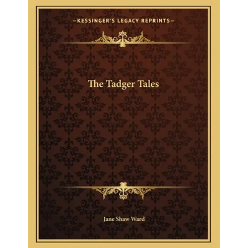 The Tadger Tales - Paperback