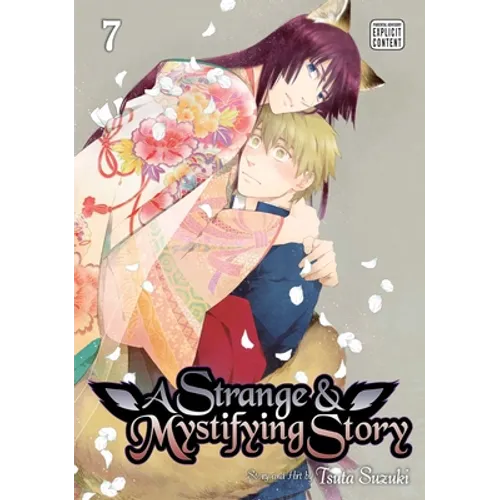 A Strange & Mystifying Story, Vol. 7 - Paperback