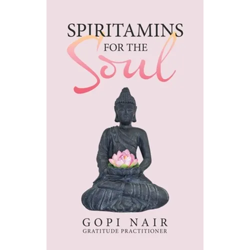 Spiritamins for the Soul - Hardcover