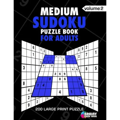 Medium Sudoku Puzzle Book For Adults: 200 Large Print Puzzles with Answer (Volume 2) - Paperback
