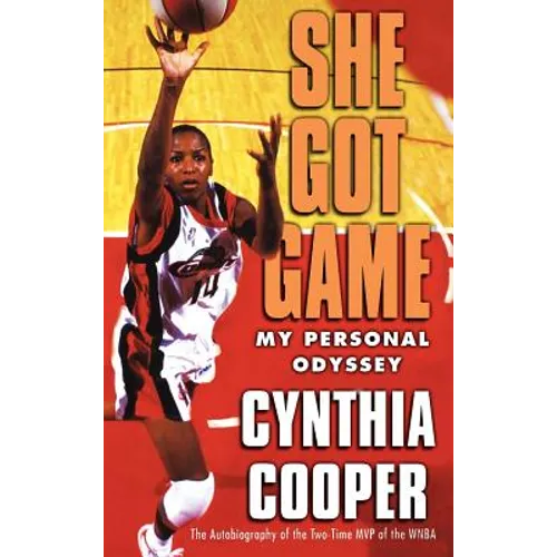 She Got Game: My Personal Odyssey - Hardcover