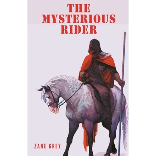 The Mysterious Rider - Paperback