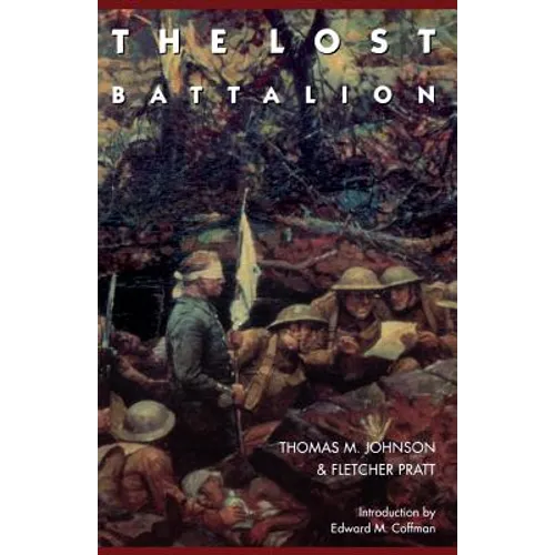 The Lost Battalion - Paperback