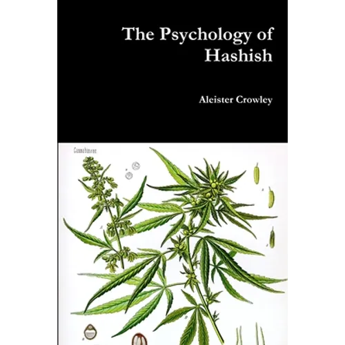 The Psychology of Hashish - Paperback