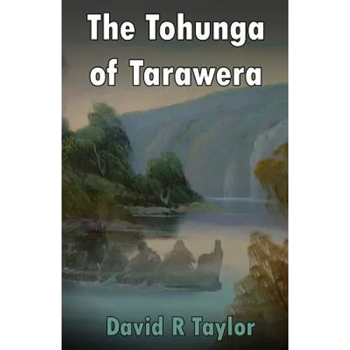 The Tohunga of Tarawera - Paperback