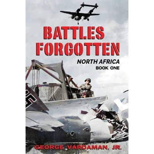 Battles Forgotten: North Africa - Paperback