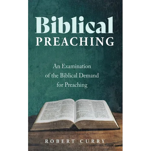 Biblical Preaching - Hardcover
