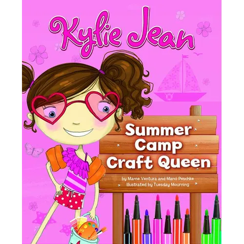 Kylie Jean Summer Camp Craft Queen - Hardcover
