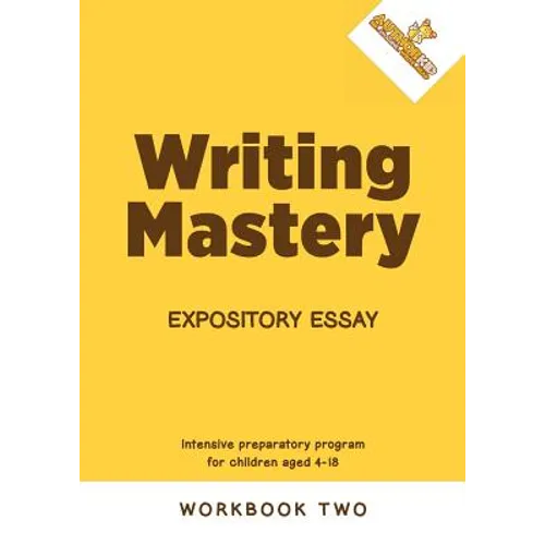 Writing Mastery: Expository Essay: Expository Essay - Paperback