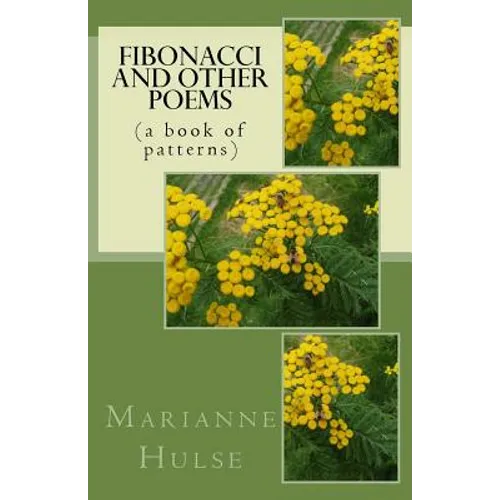 Fibonacci and other poems: (a book of patterns) - Paperback