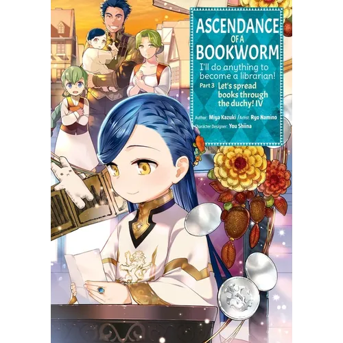 Ascendance of a Bookworm (Manga) Part 3 Volume 4 - Paperback