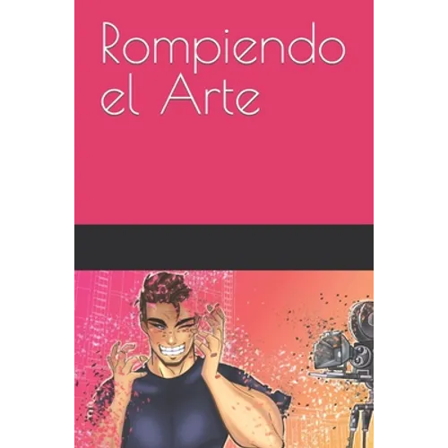 Rompiendo el Arte - Paperback