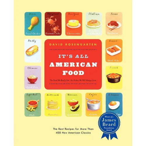 It's All American Food: The Best Recipe for Than 400 New American Classics - Paperback