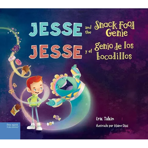 Jesse and the Snack Food Genie / Jesse Y El Genio de Los Bocadillos - Hardcover