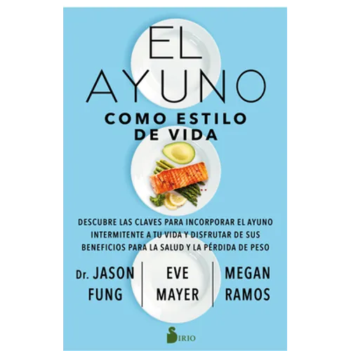 El Ayuno Como Estilo de Vida - Paperback
