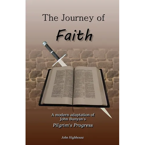 The Journey of Faith - Paperback