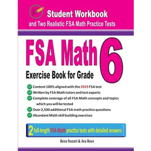 FSA Math Exercise Book for Grade 6: Student Workbook and Two Realistic FSA Math Tests - Paperback