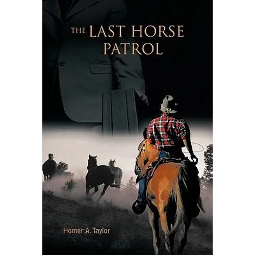 The Last Horse Patrol - Paperback