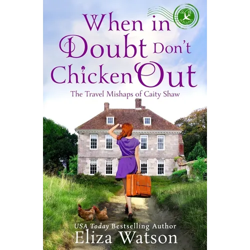 When in Doubt Don't Chicken Out - Paperback
