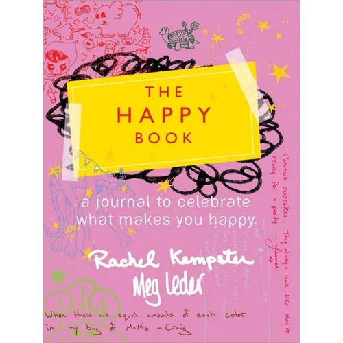The Happy Book: Little Ways to Add Joy to Your Life - Paperback