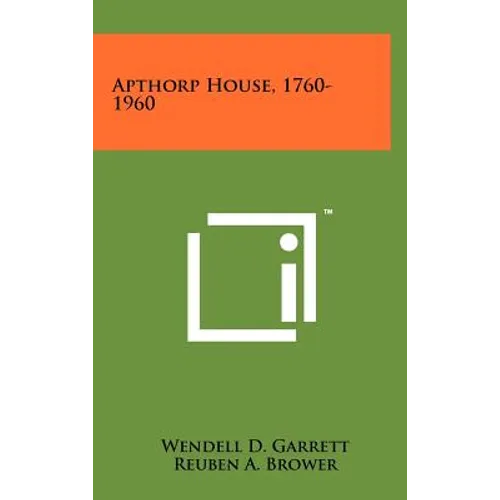 Apthorp House, 1760-1960 - Hardcover