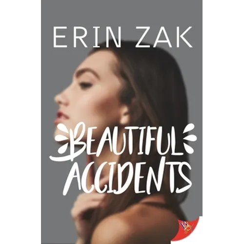 Beautiful Accidents - Paperback