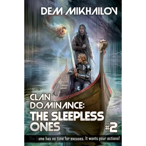 Clan Dominance: The Sleepless Ones (Book #2): LitRPG Series - Paperback