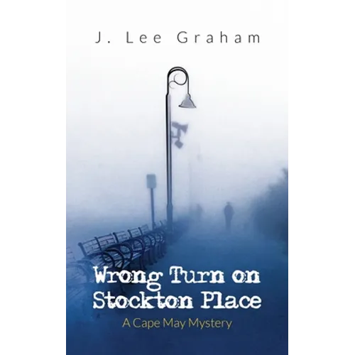 Wrong Turn on Stockton Place - Paperback