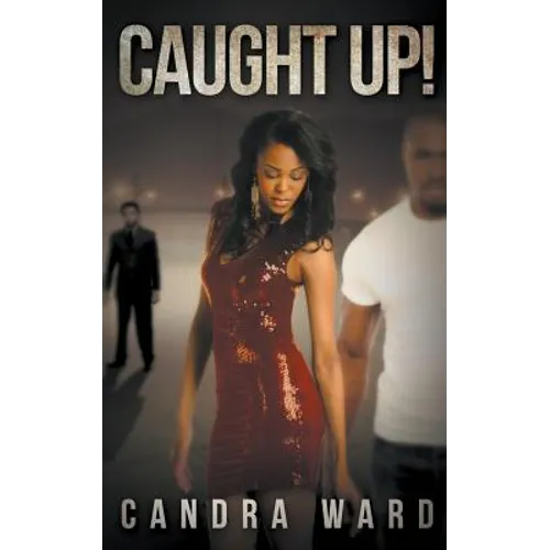 Caught Up! - Paperback