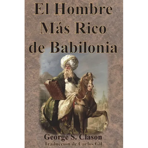 El Hombre Más Rico de Babilonia - Paperback