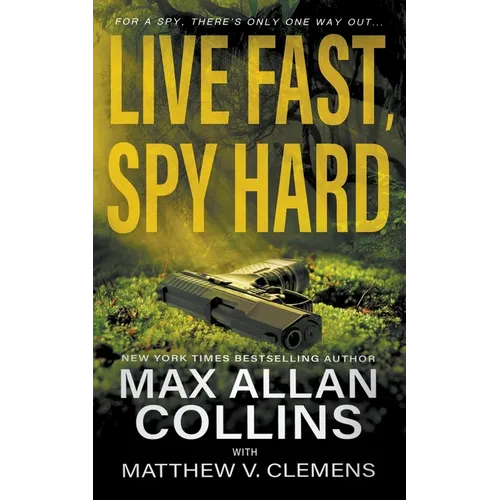 Live Fast, Spy Hard - Paperback