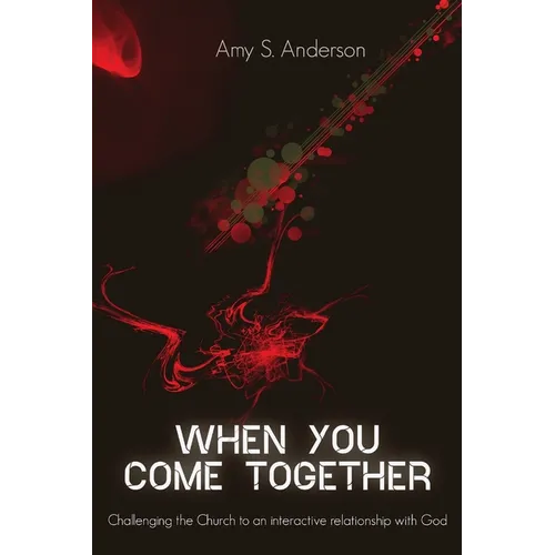 When You Come Together - Paperback