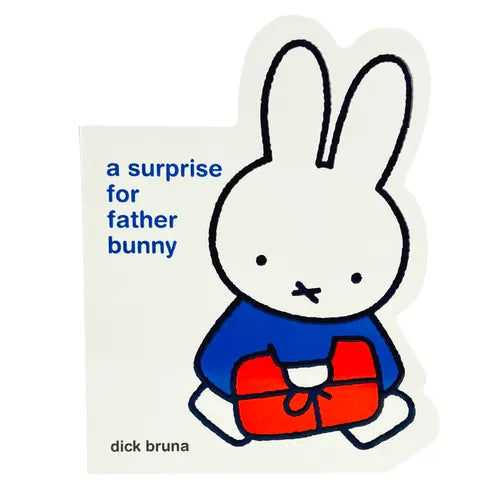 Miffy a Surprise for Father Bunny - Board Book
