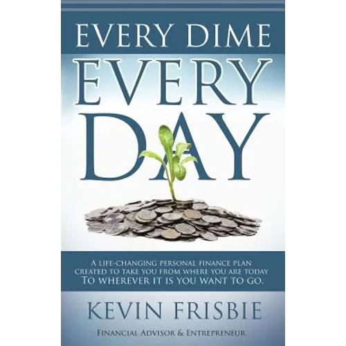 Every Dime Every Day - Paperback