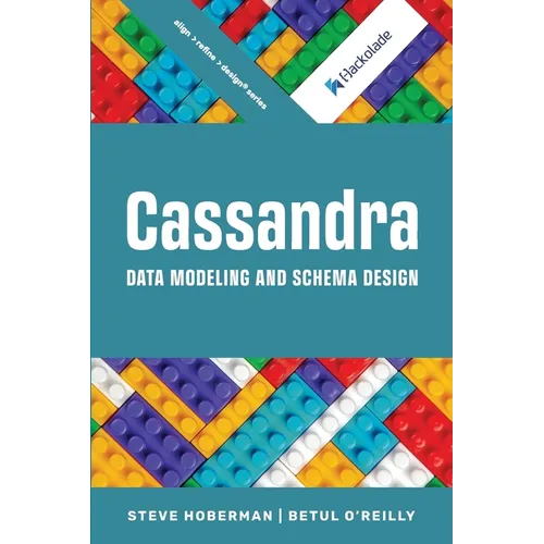 Cassandra Data Modeling and Schema Design - Paperback