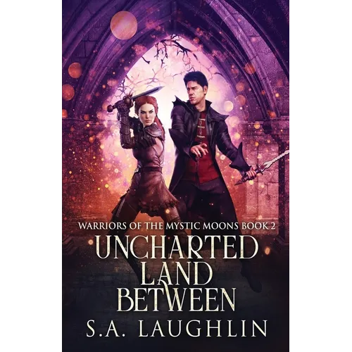 Uncharted Land Between - Paperback
