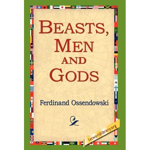 Beasts, Men and Gods - Hardcover
